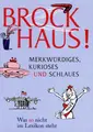 Cover image for Brockhaus. Merkwürdiges, Kurioses und Schlaues. Was so nicht im Lexikon steht
