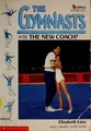 Cover image for The New Coach (Gymnasts, No 18)