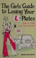 Cover image for The girls' guide to losing your L-plates