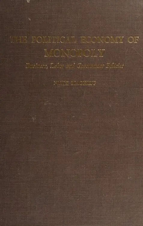 The political economy of monopoly: business, labor, and government policies. cover