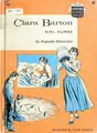 Cover image for Clara Barton, girl nurse.