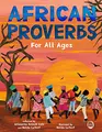 Cover image for African Proverbs for All Ages