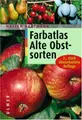Cover image for Farbatlas Alte Obstsorten.