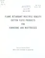 Cover image for Flame retardant multiple density cotton flote products for furniture and mattresses