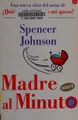 Cover image for Madre al minuto
