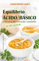 Cover image for Equilibrio ácido/básico para una alimentación saludable