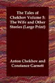 Cover image for The Tales of Chekhov Volume 5