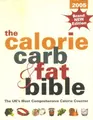 Cover image for Calorie, Carb & Fat Bible