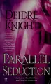 Cover image for Parallel seduction