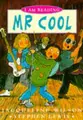 Cover image for Mr. Cool (I am Reading)