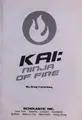 Cover image for Kai: ninja of fire