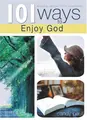 Cover image for 101 Ways to Enjoy God (Inspiring Words from Psalms)