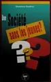 Cover image for Une sociéte sans les jeunes?