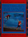 Cover image for Who Has Seen the Wind? (Poems About)