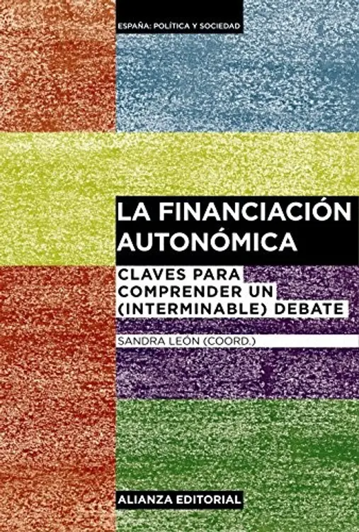 La financiación autonómica: Claves para comprender un  debate cover