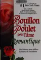 Cover image for Bouillon de poulet pour l'âme romantique