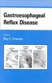 Cover image for Gastroesophageal Reflux Disease (Gastroenterology and Hepatology)