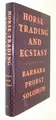 Cover image for Horse-trading and ecstasy