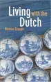 Cover image for Living with the Dutch
