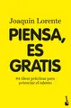Cover image for Piensa, es gratis