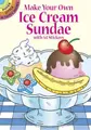 Cover image for Make Your Own Ice Cream Sundae with 54 Stickers