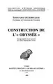 Cover image for Construction de l'"Odyssée"