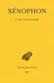Cover image for L'Art de la Chasse (Collection Des Universites de France Serie Grecque) (French Edition)