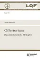 Cover image for Offertorium: Das Mittelalterliche Meaopfer (Liturgiewissenschaftliche Quellen Und Forschungen) (German Edition)
