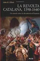 Cover image for La revolta catalana, 1598-1640