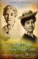 Cover image for Laura Ingalls Wilder and Rose Wilder Lane