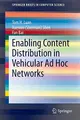 Cover image for Enabling Content Distribution in Vehicular Ad Hoc Networks
