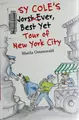 Cover image for Rosy Cole's Worst Ever, Best Yet Tour of New York City