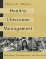 Cover image for Healthy Classroom Management