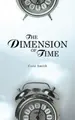 Cover image for The Dimension of Time