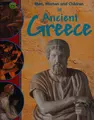Cover image for Men, women and children in ancient Greece