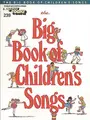 Cover image for The Big Book of Children's Songs