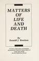 Cover image for Matters of life and death
