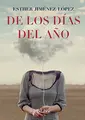 Cover image for De los días del año
