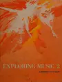 Cover image for Exploring Music 2