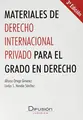 Cover image for Materiales de derecho internacional privado para el grado en derecho