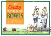 Cover image for The Crazy World of Bowls (Mini Cartoon Book)