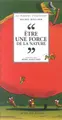 Cover image for Être une force de la nature