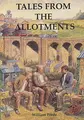 Cover image for Tales From the Allotments