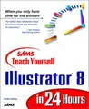 Cover image for Sams teach yourself Illustrator 8 in 24 hours