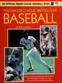 Cover image for The major league way to play baseball