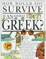 Cover image for How Would You Survive - Greek (How Would You Survive)