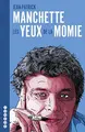 Cover image for Les Yeux de la momie - L’intégrale des chroniques de cinéma