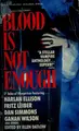 Cover image for Blood is not enough