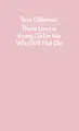 Cover image for There Lives a Young Girl in Me Who Will Not Die