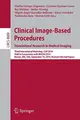 Cover image for Clinical Image-Based Procedures. Translational Research in Medical Imaging